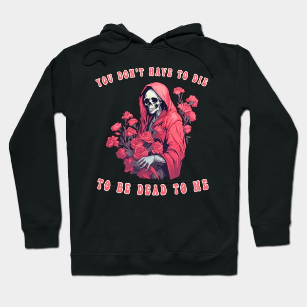 Sarcastic Skeleton Quotes Halloween Skull Costume Flowers And Skeleton Hoodie by RetroZin